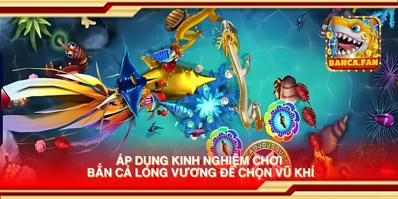 Luật chơi bắn cá long vương từ a - z